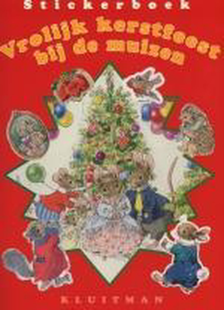 Vrolijk Kerstfeest bij de Muizen - Kinderboek - Leesboek - Inclusief Stickers