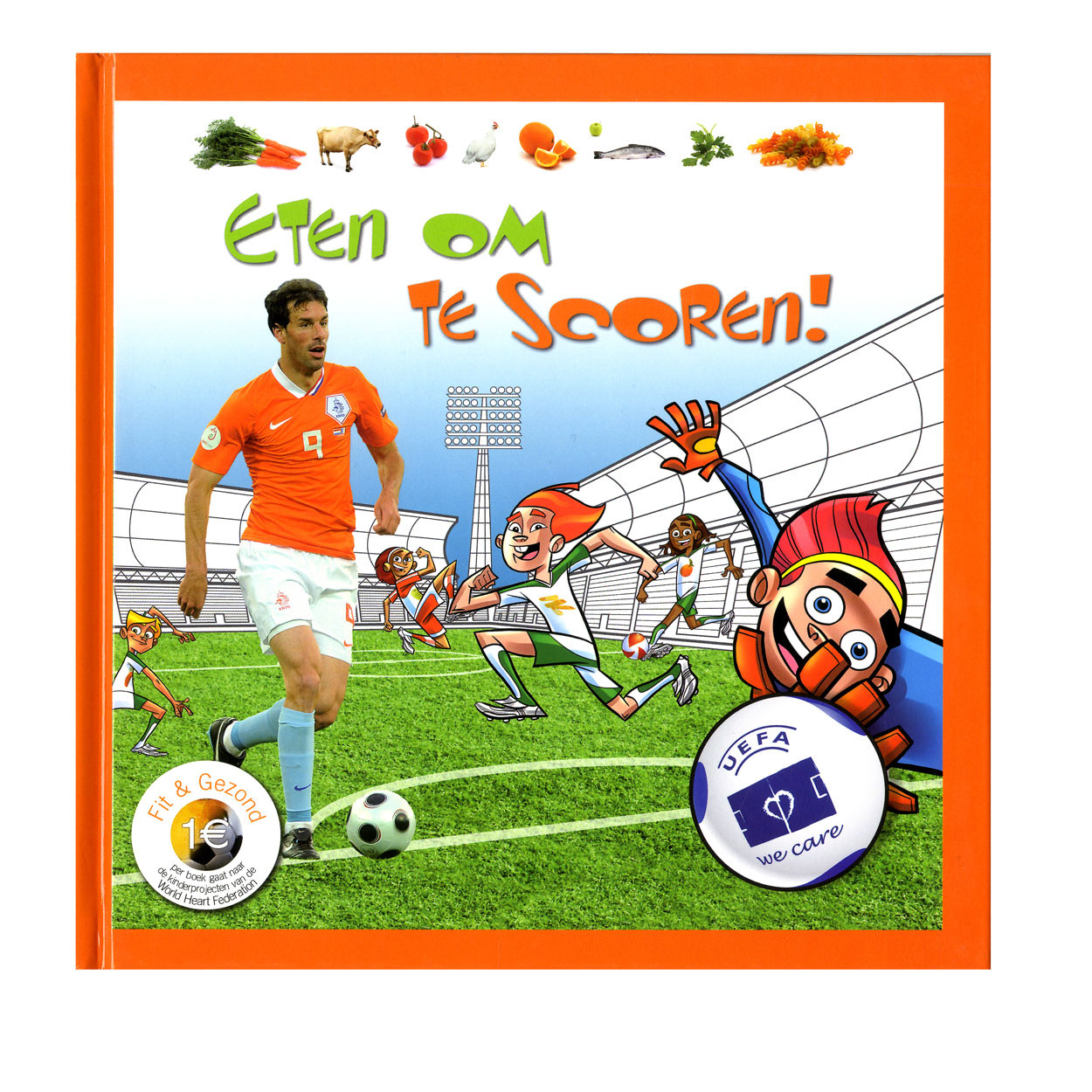 Eten Om Te Scoren - Kinderboek