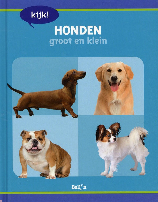 Kijk! Honden Groot en Klein - Kinderboek